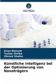 Künstliche Intelligenz bei der Optimierung von Nanoträgern Künstliche Intelligenz bei der Optimierung von Nanoträgern