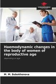 Haemodynamic changes in the body of women of reproductive age