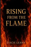 Rising From the Flame