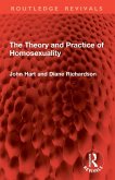 The Theory and Practice of Homosexuality