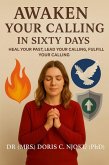 Awaken Your Calling in Sixty Days
