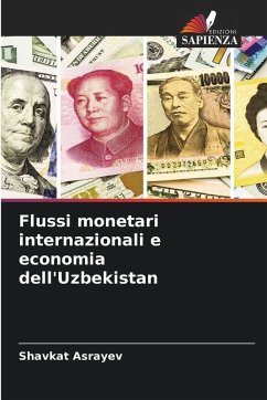 Flussi monetari internazionali e economia dell'Uzbekistan - Asrayev, Shavkat