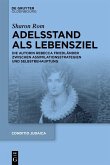 Adelsstand als Lebensziel