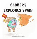 Globert Explores Spain