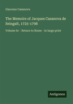 Cover The Memoirs of Jacques Casanova de Seingalt, 1725-1798