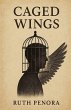 Caged Wings - Bild 1