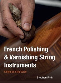 Cover French Polishing & Varnishing String Instruments