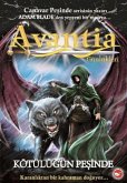 Avantia Günlükleri 2 - Kötülügün Pesinde Avantia Günlükleri 2 - Kötülügün Pesinde