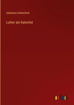 Cover Luther als Katechet
