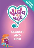 Vida the Vet: Search and Find