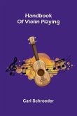 Handbook Of Violin Playing
