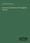 Sermons to Students and Thoughtful Persons