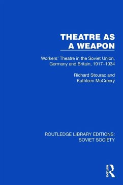 Theatre as a Weapon - Stourac, Richard; McCreery, Kathleen