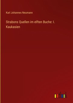Cover Strabons Quellen im elften Buche: I. Kaukasien