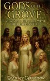Gods of the Grove