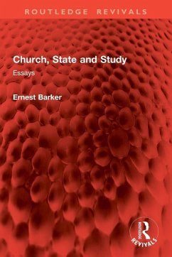 Church, State and Study - Barker, Ernest Church, State and Study - Barker, Ernest