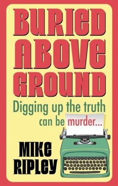 Buried Above Ground - Ripley, Mike Buried Above Ground - Ripley, Mike