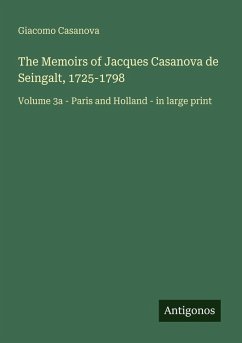 Cover The Memoirs of Jacques Casanova de Seingalt, 1725-1798