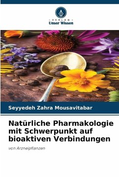Cover Natürliche Pharmakologie mit Schwerpunkt auf bioaktiven Verbindungen