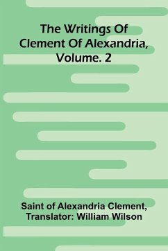 Cover The Writings Of Clement Of Alexandria, Vol. 2