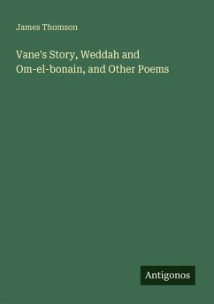 Cover Vane's Story, Weddah and Om-el-bonain, and Other Poems
