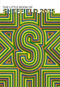 The Little Book of Sheffield 2025 - Food, Joe; Birch, Ash The Little Book of Sheffield 2025 - Food, Joe; Birch, Ash