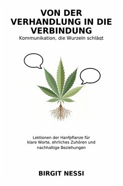 Cover Von der Verhandlung in die Verbindung - Kommunikation, die Wurzeln schlägt