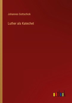 Cover Luther als Katechet