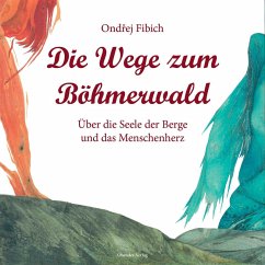 Cover Die Wege zum Böhmerwald