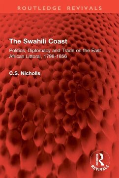 The Swahili Coast - Nicholls, Christine