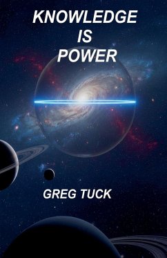 Knowledge is Power - Tuck, Greg Knowledge is Power - Tuck, Greg