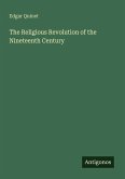 The Religious Revolution of the Nineteenth Century