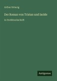 Der Roman von Tristan und Isolde