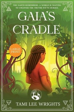 Gaia'a Cradle - Wrights, Tami Lee