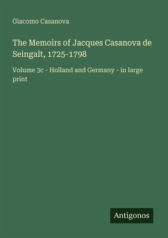 Cover The Memoirs of Jacques Casanova de Seingalt, 1725-1798