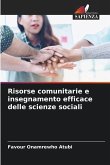 Risorse comunitarie e insegnamento efficace delle scienze sociali