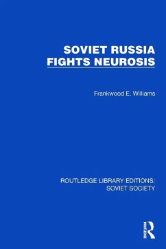 Cover Soviet Russia Fights Neurosis
