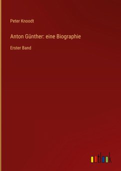 Cover Anton Günther: eine Biographie