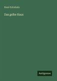 Das gelbe Haus