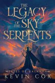 The Legacy of the Sky Serpents