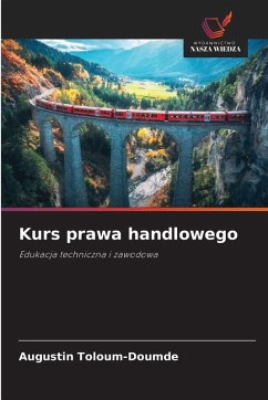 Kurs prawa handlowego - TOLOUM-DOUMDE, AUGUSTIN