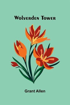 Wolverden Tower - Allen, Grant Wolverden Tower - Allen, Grant