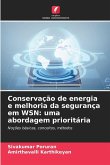 Conservação de energia e melhoria da segurança em WSN: uma abordagem prioritária