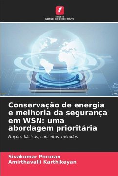 Cover Conservação de energia e melhoria da segurança em WSN: uma abordagem prioritária
