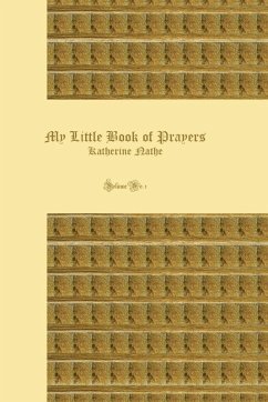 My Little Book of Prayers, Volume No. 1 - Nathe, Katherine