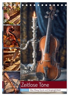 Zeitlose Töne (Tischkalender 2026 DIN A5 hoch), CALVENDO Monatskalender