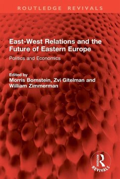 Cover East-West Relations and the Future of Eastern Europe