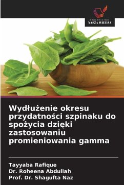 Cover Wyd¿u¿enie okresu przydatno¿ci szpinaku do spo¿ycia dzi¿ki zastosowaniu promieniowania gamma