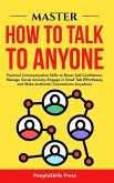 Master How to Talk to Anyone