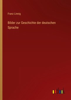 Bilder zur Geschichte der deutschen Sprache